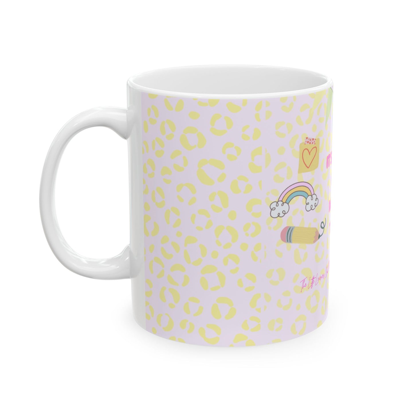 Teacher Mug - "It's a Beautiful Day to Teach Tiny Humans" Cute Pastel Classroom Coffee Cup